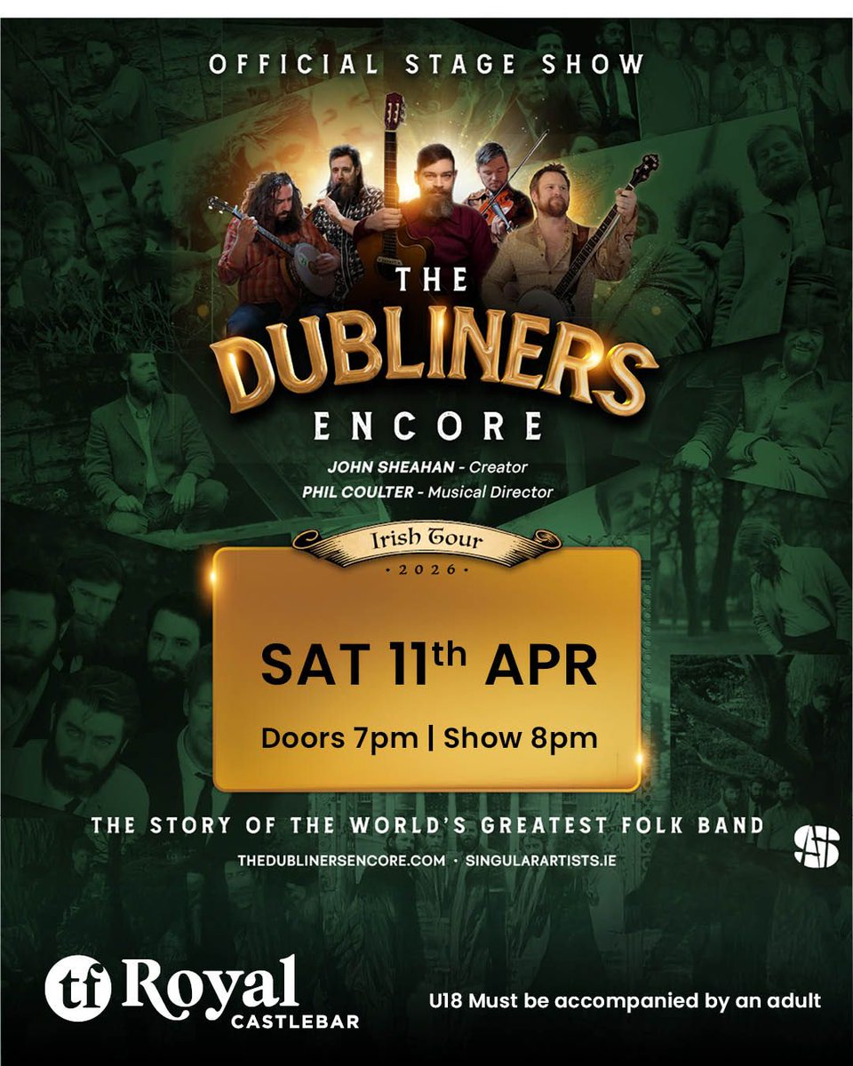 TF Royal Hotel and Theatre (@tf_castlebar) on Twitter photo 🇮🇪🎶 The Dubliners Encore – Live at TF Royal, Castlebar
📅 April 11, 2026
A nationwide celebration of Ireland’s folk legends — music, humour, rare film & stories narrated by Imelda May. 🎻
🎟 bit.ly/3ztKZRI
#TheDublinersEncore #IrishFolk #Castlebar #LiveMusic 🇮🇪🎶 The Dubliners Encore – Live at TF Royal, Castlebar
📅 April 11, 2026
A nationwide celebration of Ireland’s folk legends — music, humour, rare film & stories narrated by Imelda May. 🎻
🎟 bit.ly/3ztKZRI
#TheDublinersEncore #IrishFolk #Castlebar #LiveMusic