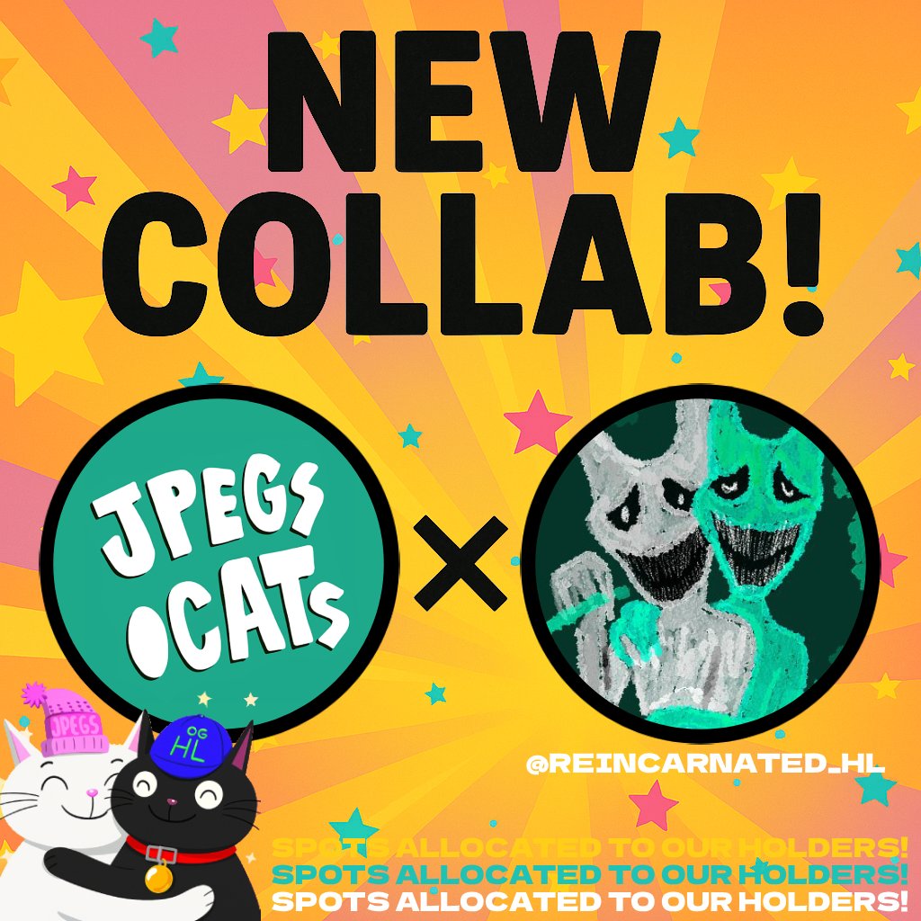 NEW COLLAB! 😼
<a href="/jpegsdotcats/">jpegs.cats</a> x @reincarnated_hl 

Giving out 5X GTD SPOTS on this post.
Like, RT and Drop your Hyper EVM address.
Follow both accounts. Tag 3 catfrens.

More spots allocated to our holders in the Cat Crib!
Join our Discord to participate in more! 😽
