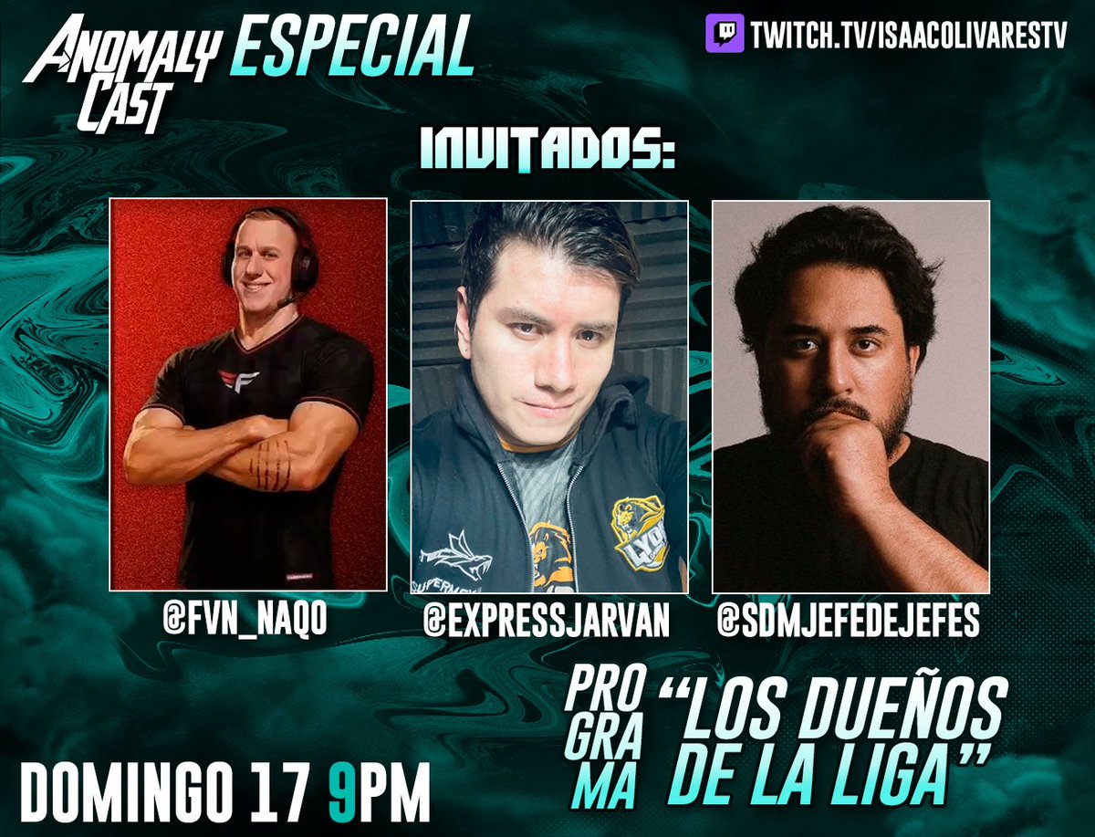 IsaacFOlivares's tweet photo. ¡Que onda amigos! #AnomalyCast 🚨
Domingo 17 de agosto 9PM mx🔥
¡Se prende el cerro, con los dueños y altos mandos de los equipos de la liga! 👁️
Empezamos con los primeros invitados de lujo:
@FVN_Naqo | @ExpressJarvan | @SDMJefeDeJefes
¡Mas tarde subimos mas invitados!