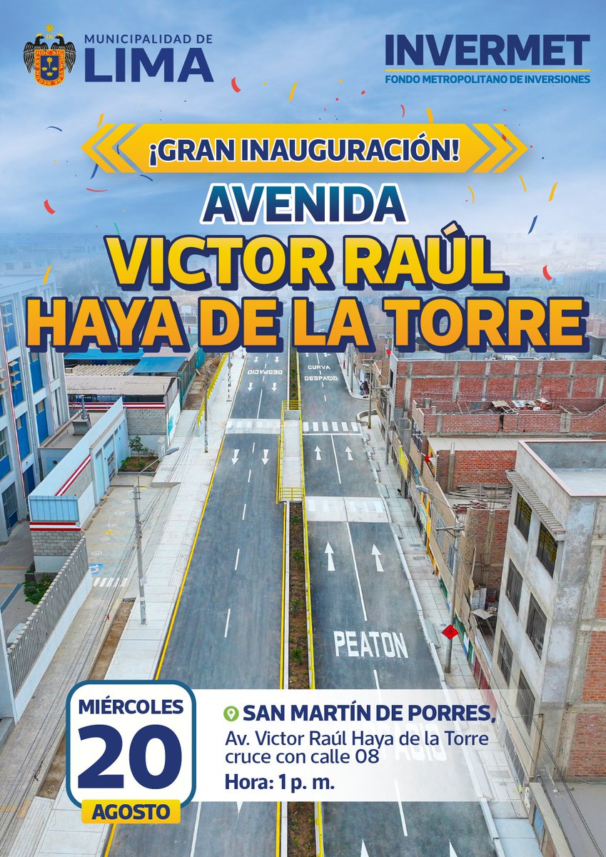 ¡Te invitamos a la gran inauguración de la Av. Victor Raúl Haya de la Torre! 🥳 🎉

📍 ¡Te esperamos este Miércoles 20 de agosto en Av. Victor Raúl Haya de la Torre cruce Calle Aries desde las 11:30 a.m! 🙌
#RLA #MML #Construyendo 💫
