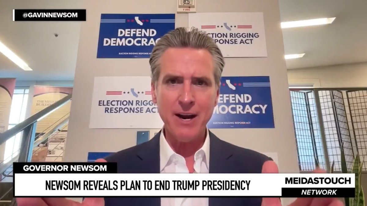 Gavin Newsom on President Trump: "If California, one of the most un-Trumped states in America, is not successful, at our peril. We may not get this back... He is rigging this next midterm election before one vote is cast."
