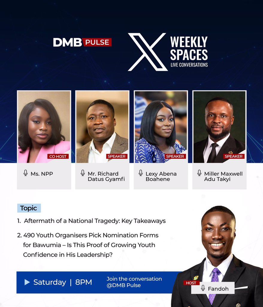 kofi_romeo7's tweet photo. Join us this Saturday at 8:00pm on XSpace as we dive deep into discussions and projections for the DMB brand.
Let’s shape the conversation and push the vision forward together! 🔥
#DMBPulse 🇫🇷🐘🇬🇭
#DMB2028🇫🇷
#TheDMBFactor🐘
#BawumiaForPresident🇬🇭
#Bawumia2028 https://t.co/0hjxDVLXa2