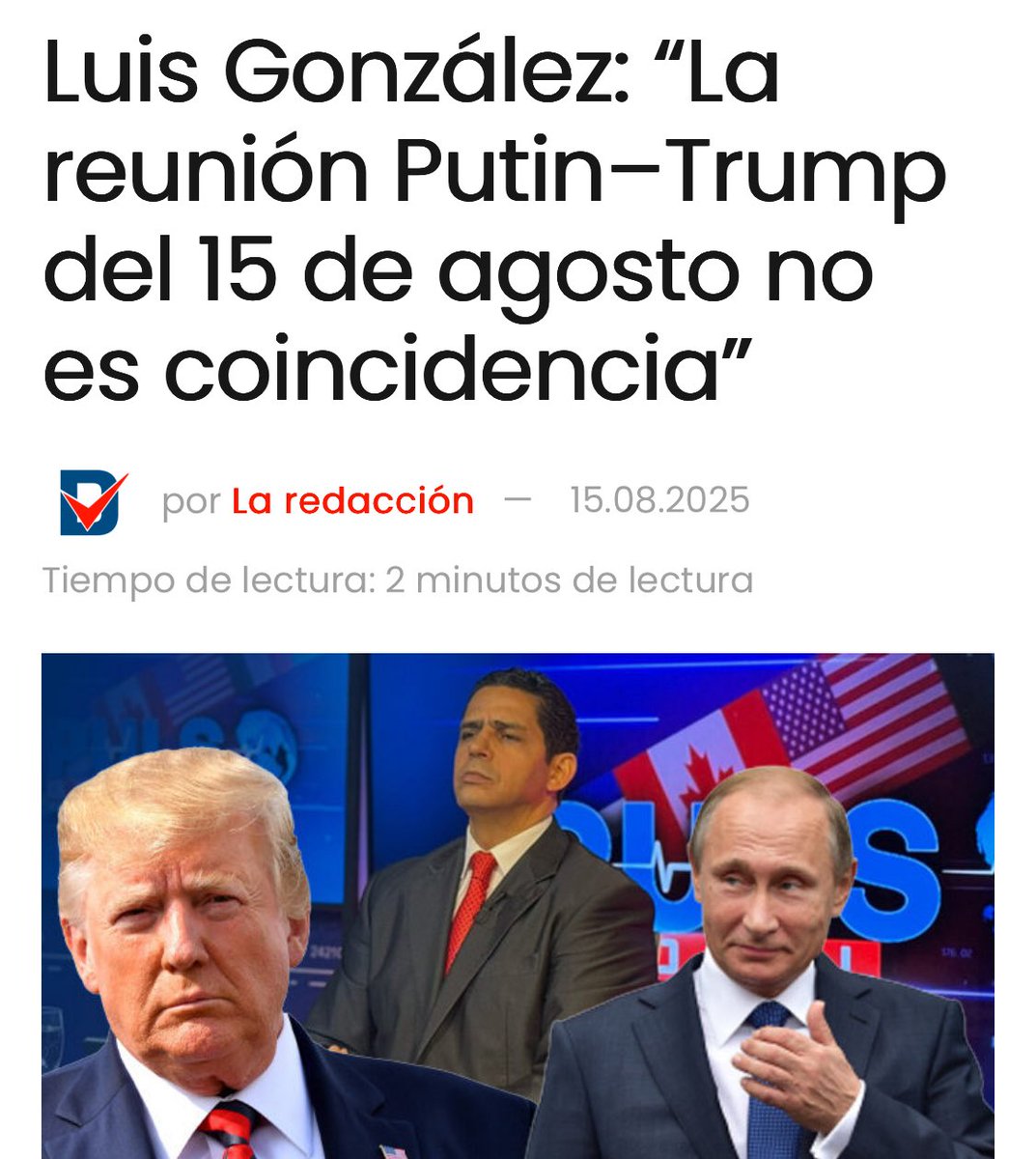 Luis González: “La reunión Putin–Trump del 15 de agosto no es coincidencia” eldemocrata.do/luis-gonzalez-…