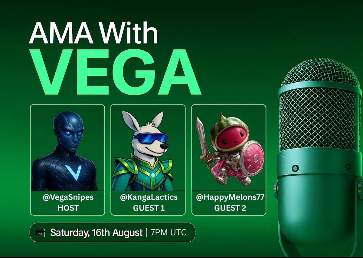 HappyMelons77's tweet photo. 🚨$40 Giveaway Alert! 🍉🍉

Join us for a Live AMA Space with @VegaSnipes, hosting @KangaLactics & @HappyMelons77.

We’ll discuss the latest updates, upcoming milestones, and answer your questions — plus, you could win part of our $40 giveaway, exclusively for live attendees.

🗓 Saturday, 16th August 2025
⏰ 7:00 PM UTC
📍 https://t.co/1NVTKVRQVw…

Don’t miss your chance to connect with the teams, gain insights, and win rewards.
Set your reminders now!