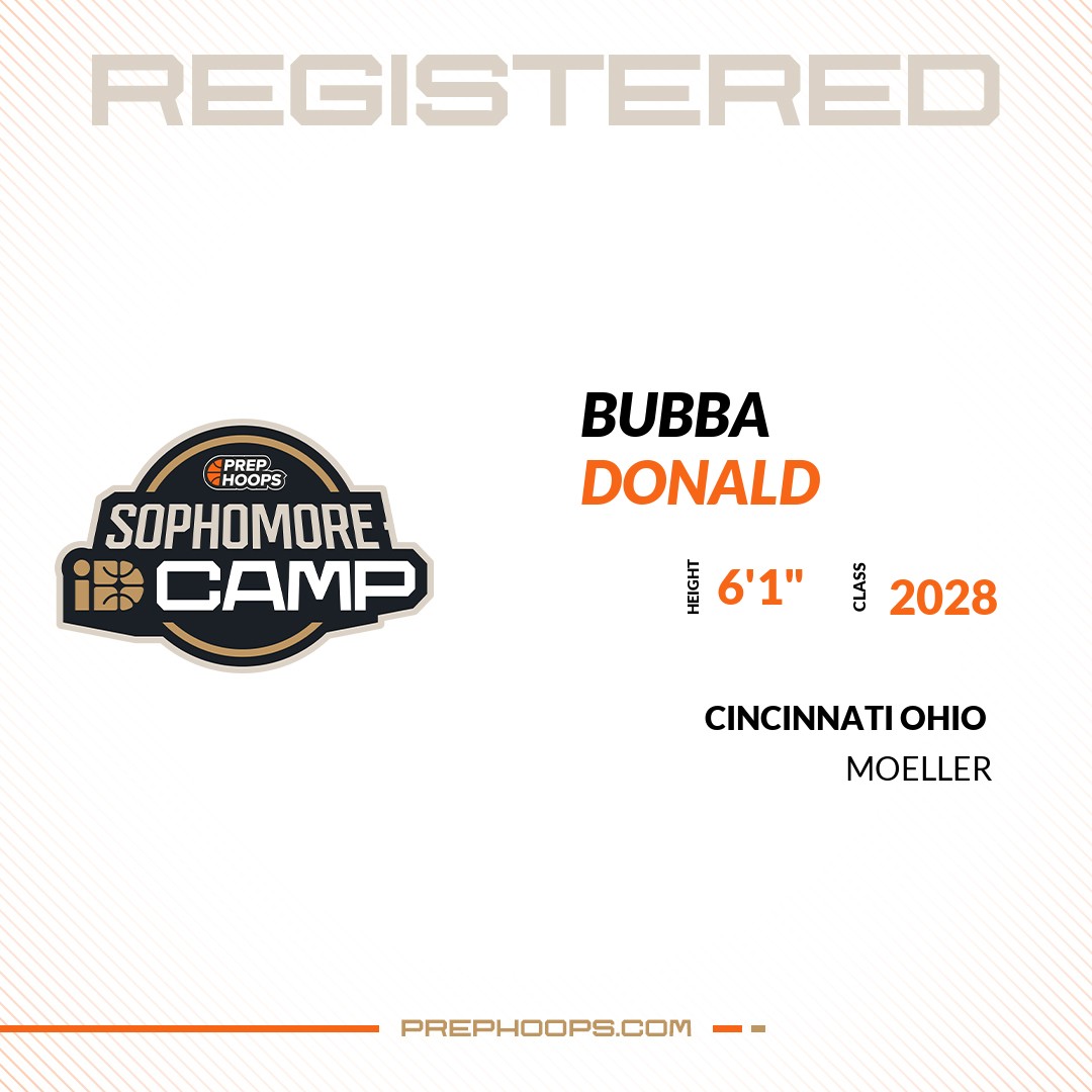 Prep Hoops Ohio (@prephoopsoh) on Twitter photo Welcome Class of 2028 Bubba Donald (@bubbadonald8) of Moeller HS to the <a href="/PrepHoopsOH/">Prep Hoops Ohio</a> Showcase @ Fieldhouse USA Columbus.
🔥🏀 #PDIDCampOH 🏀🔥
Register NOW! 👇
events.prephoops.com/e/1598/registe… Welcome Class of 2028 Bubba Donald (@bubbadonald8) of Moeller HS to the <a href="/PrepHoopsOH/">Prep Hoops Ohio</a> Showcase @ Fieldhouse USA Columbus.
🔥🏀 #PDIDCampOH 🏀🔥
Register NOW! 👇
events.prephoops.com/e/1598/registe…