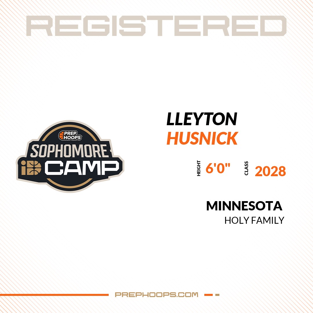 Welcome Class of 2028 Lleyton Husnick of Holy Family HS to the <a href="/NorthstarHoops/">Northstar Hoops</a> Showcase @ Hopkins HS - Lindbergh Center. 

🔥🏀 #PHIDCampMN 🏀🔥

Register NOW! 👇  
events.prephoops.com/e/1597/registe…