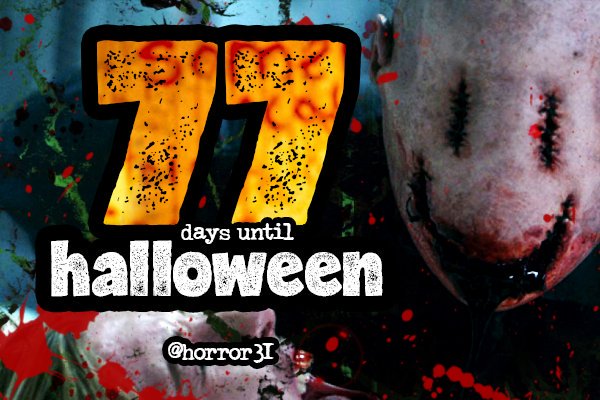 Only 77 days to go until Halloween 2025... 🎃 #Halloween #Halloween2025 #Horror31