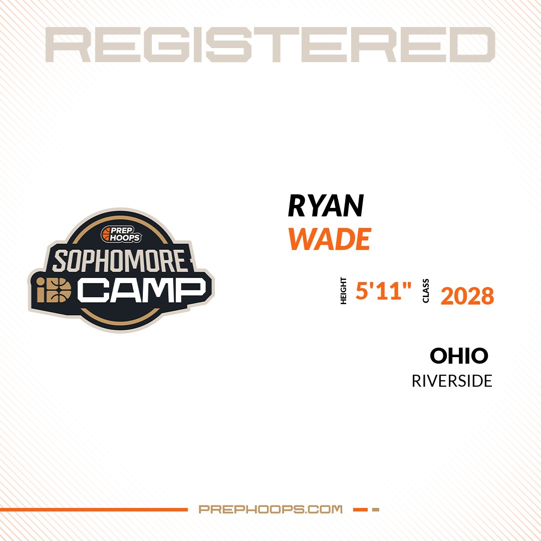 Welcome Class of 2028 Ryan Wade (@Rwade2028) of Riverside HS to the <a href="/PrepHoopsOH/">Prep Hoops Ohio</a> Showcase @ Fieldhouse USA Columbus. 

🔥🏀 #PDIDCampOH 🏀🔥

Register NOW! 👇  
events.prephoops.com/e/1598/registe…