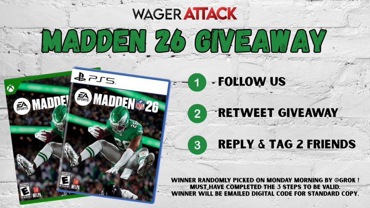 wagerattack's tweet image. 🎮 MADDEN 26 GIVEAWAY 🎮
Winner will get Madden NFL 26 (your choice: Xbox, PS5, PC)

To enter:
1️⃣ Follow @WagerAttack
2️⃣ Retweet this post
3️⃣ Reply with your console &amp;amp; tag 2 friends

Winner picked at random using @Grok on Monday morning! Good Luck!