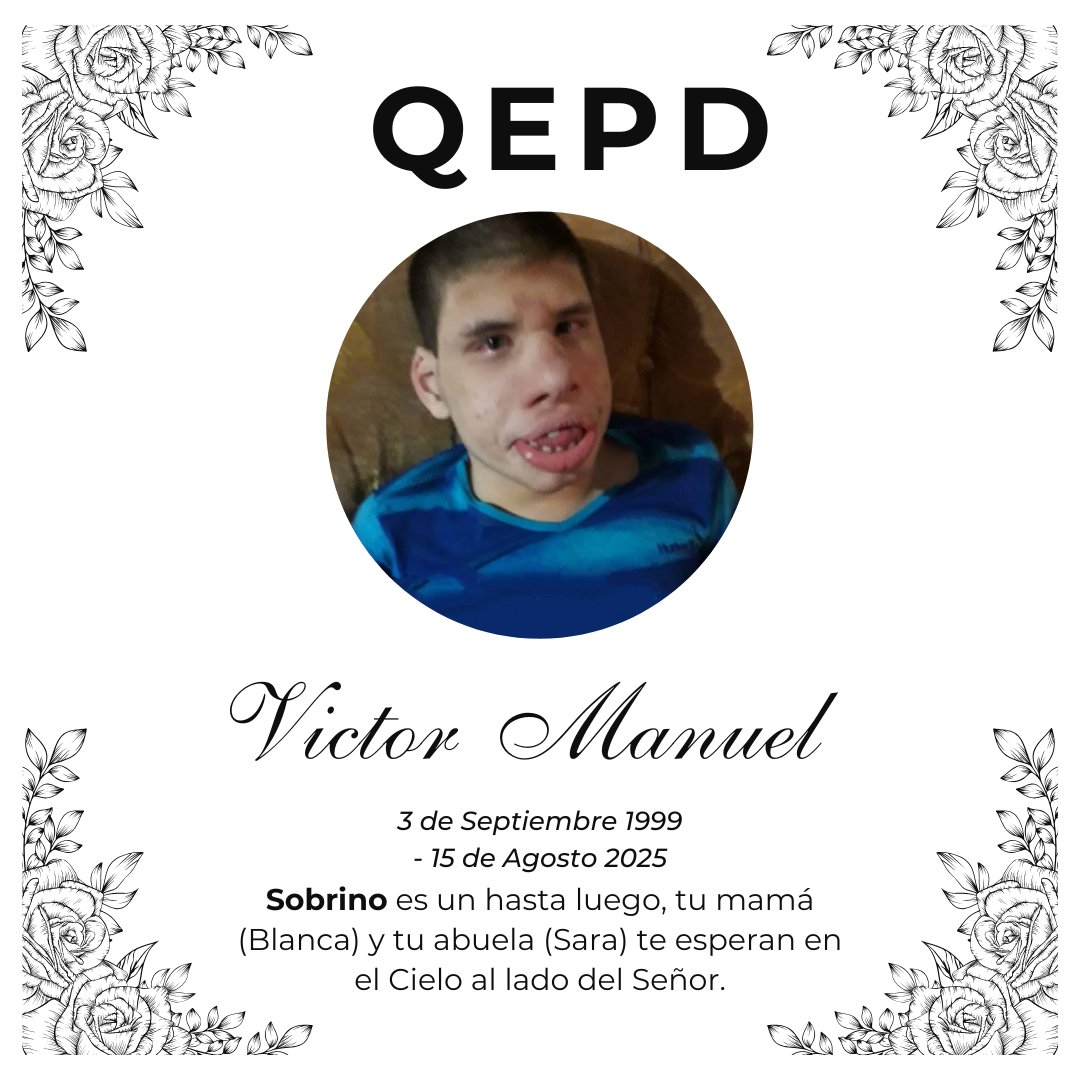 Sobrino no es más que un hasta luego, siempre estarás presente entre nosotros.