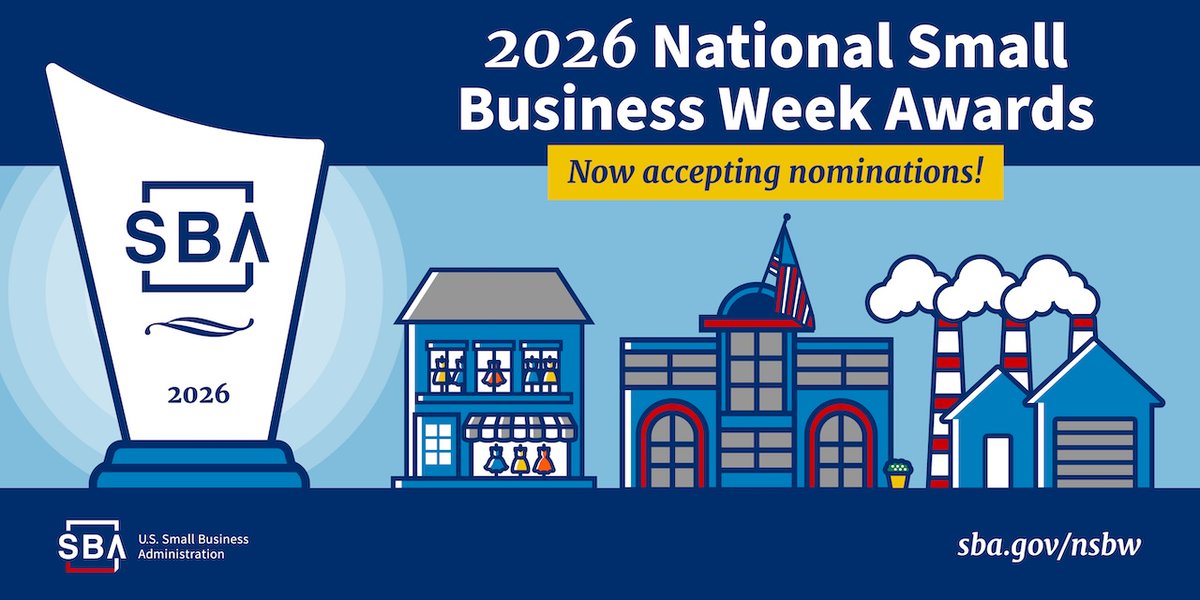 📢 SBA is accepting nominations for the 2026 National #SmallBusinessWeek Awards, which 🙌 celebrate the incredible impact that small businesses have on communities and our nation’s economy. 🏆

🔎For more information: sba.gov/nsbw