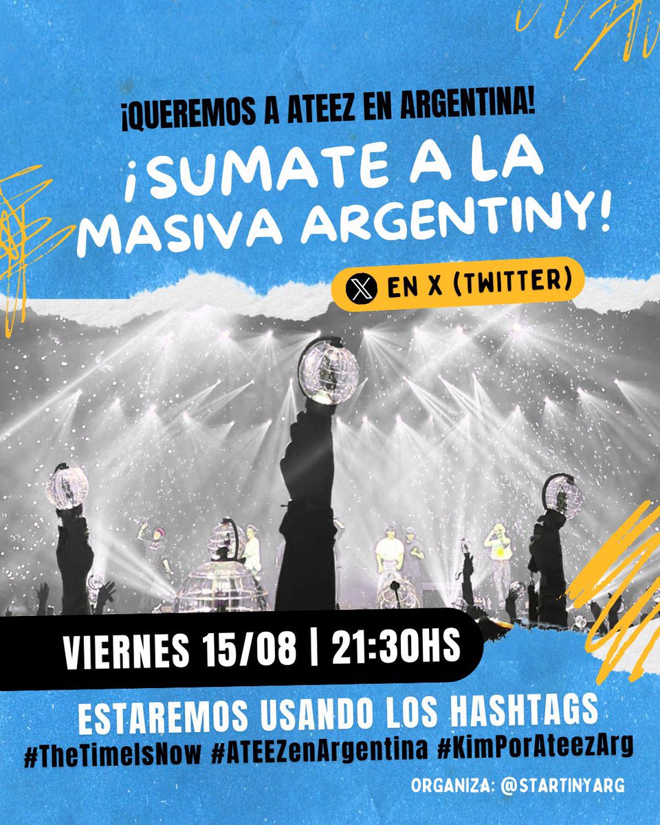 Startinyarg's tweet photo. 📢 ¡Queremos a ATEEZ en Argentina! 🇦🇷

DAMOS COMIENZO A LA MASIVA ARGENTINY, USAMOS LOS TAGS 
👇🏻👇🏻👇🏻

#TheTimeIsNow #ATEEZenArgentina #KimPorAteezArg https://t.co/c9UaYuvCcn