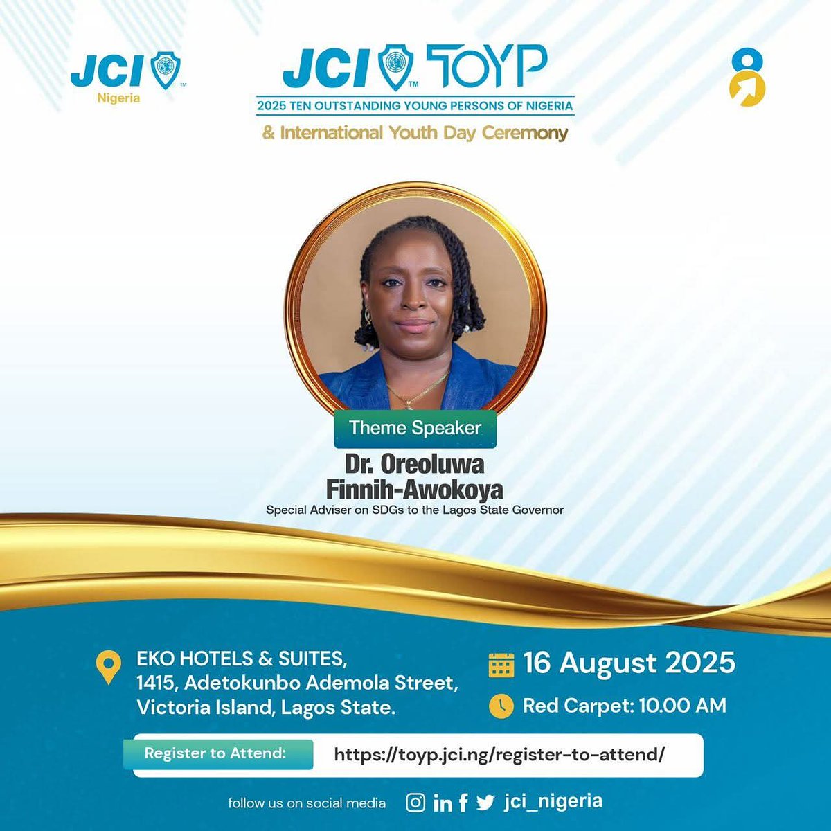 DeeWhyPumpy's tweet image. Get ready to be inspired by our Speakers, as we celebrate the 2025 JCI Ten Outstanding Young Persons of Nigeria and commemorate the International Youth Day on Saturday, August 16.
We cannot wait to see you.
Register via toyp.jci.ng/register-to-at…
#ELV8
#JCINigeria
#ELV8JCITOYP
