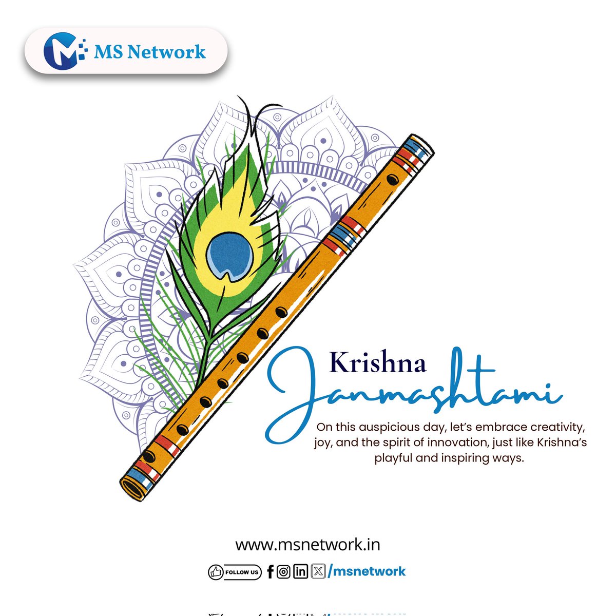 MSNETWORK25's tweet image. This #Janmashtami, we take inspiration from Krishna’s strategic brilliance and playful creativity. 
Just like his leela, at MS Network 360 we craft campaigns that connect hearts, tell stories, and leave an everlasting impact. 🦚
#MSNetwork360 #Janmashtami #PRwithPurpose