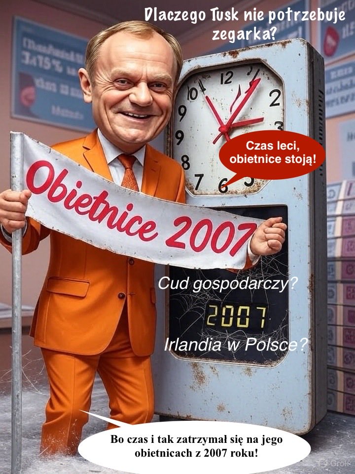 TuskSatyra's tweet photo. Dlaczego Tusk nie potrzebuje zegarka? ⏱️Bo czas i tak zatrzymał się na jego obietnicach z 2007 roku! 

#Polska #Tusk #Obietnice #Honor #Czas #Cudgospodarczy # https://t.co/4wyl7WJR0Y