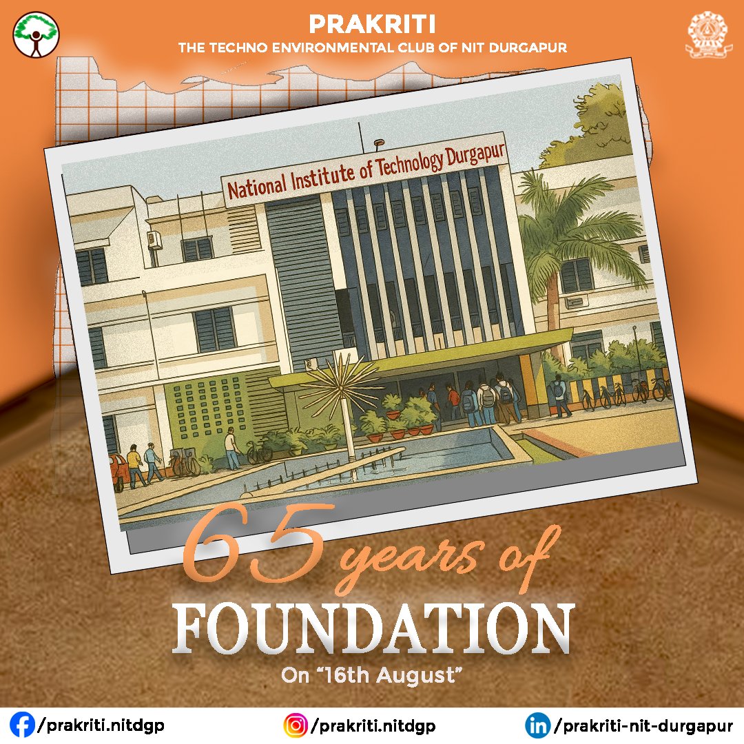 Prakriti_NITDgp's tweet photo. "65 Years of Excellence, Innovation And Legacy."
On this Foundation Day, we, *Prakriti club of NIT Durgapur*, pledge to advance knowledge with excellence,and ethics. Let every achievement be a reminder - our duty to uplift people and progress is a promise worth keeping.
#nitdgp https://t.co/uUSyxJ2ddF