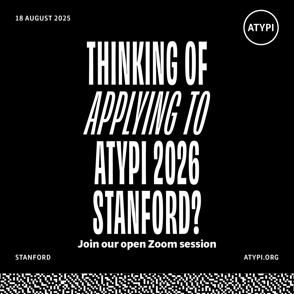 Tom Mullaney (@tsmullaney) on Twitter photo On August 18 @ 11am Pacific Time, the Stanford ATypI Local Organizing Committee is holding an informal Information Session for anyone interested in applying to <a href="/ATypI/">ATypI: Association Typographique Internationale</a> Stanford in May 2026.
Deadline = Aug 27, so this is a great opp!
SIGN UP HERE: stanford.zoom.us/webinar/regist… On August 18 @ 11am Pacific Time, the Stanford ATypI Local Organizing Committee is holding an informal Information Session for anyone interested in applying to <a href="/ATypI/">ATypI: Association Typographique Internationale</a> Stanford in May 2026.
Deadline = Aug 27, so this is a great opp!
SIGN UP HERE: stanford.zoom.us/webinar/regist…
