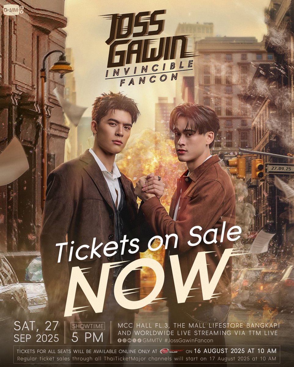 GMMTV's tweet photo. TICKETS ON SALES NOW! 
‘JOSS GAWIN INVINCIBLE FANCON’ 💪🏻💥 #JossGawinFancon 

BUY TICKETS >> https://t.co/aPCqsxsdIX

SEE YOU ON SATURDAY, 27 SEPTEMBER 2025
📍  MCC HALL FL.3, THE MALL LIFESTORE BANGKAPI
And worldwide live streaming via TTM LIVE

📌 Regular ticket sales through all ThaiTicketMajor channels will start on 17 August at 10 AM

#GMMTV
