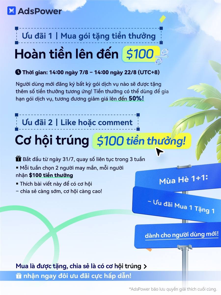 Ước gì mình biết đến AdsPower sớm hơn… để khỏi “bơi” trong mớ tài khoản cần quản lý mỗi ngày 🤯

AdsPower là trình duyệt chống vân tay (anti-detect browser) giúp tách biệt hoàn toàn các tài khoản – mỗi tab hoạt động như một “máy tính độc lập”.
👉 Giải pháp