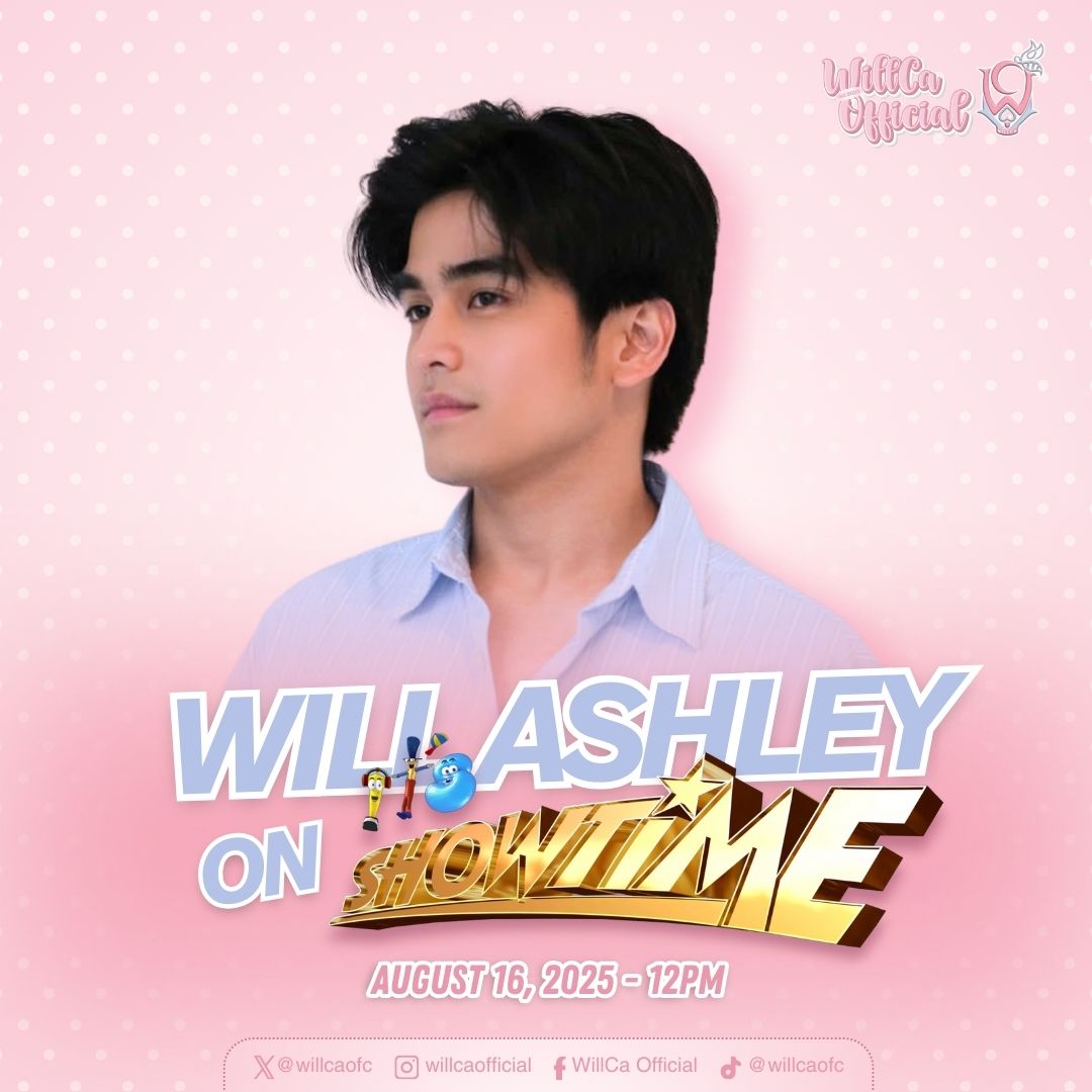 𝐖𝐈𝐋𝐋 𝐨𝐧 𝐈𝐭’𝐬 𝐒𝐡𝐨𝐰𝐭𝐢𝐦𝐞!

Our very own Will Ashley is gracing the It’s Showtime stage today at 12 NN!  Let’s all come together and show our overflowing love and support for Will as he shares another shining moment with everyone. ✨

See you online, Willcatchers!