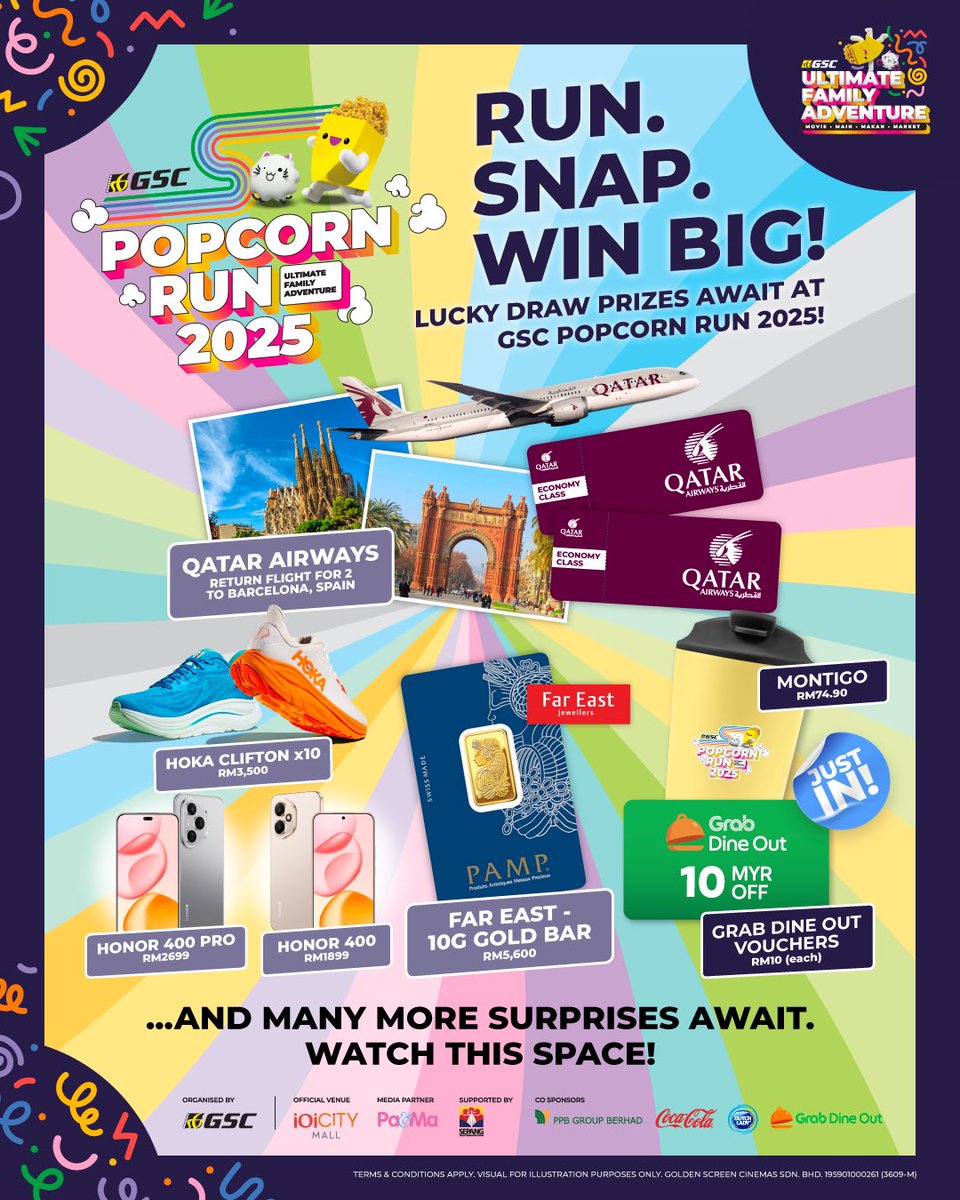 GSCinemas's tweet photo. 🚨 Registration for #GSCPopcornRun closes 31 August - and we’ve just added even more prizes to the lucky draw! 🎉
 
On top of the grand rewards like ✈️ a @qatarairways return flight for 2 to Barcelona, 👟 @hoka Clifton 10 shoes, 📱 @HonorMalaysia smartphones, and 🏆 a 10g Gold Bar from @FarEast , you could now also score 🥤 sleek #Montigo Tumblers or 🍽️ @GrabMY Dine Out vouchers for your next foodie adventure!
 
⏳ Don’t wait — once registration closes, your chance to win (and run!) is gone!
🎟 Secure your spot now: https://t.co/wU01pN1LzH
 
#GSCUltimateFamilyAdventure #PopcornRun2025 #IOICityMall #Run