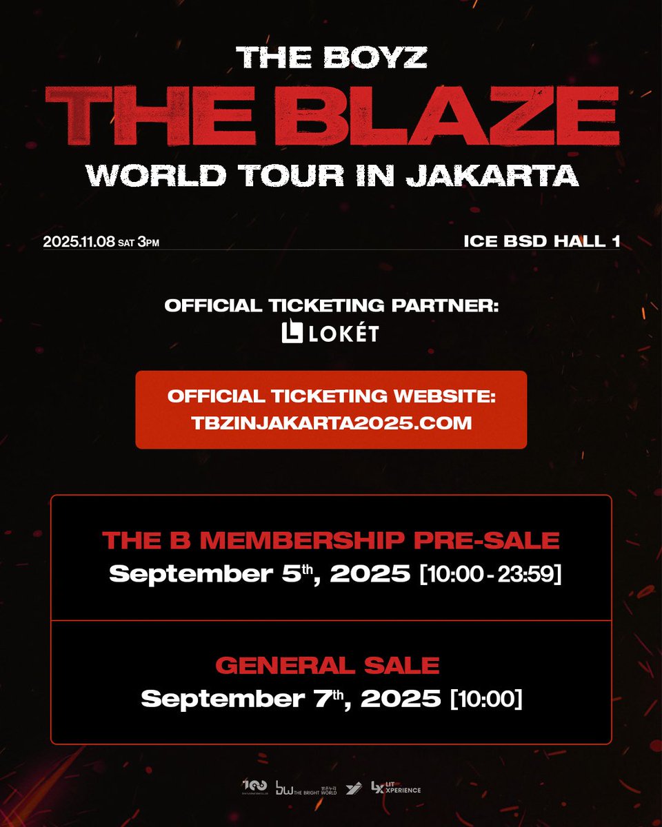 [OFFICIAL TICKETING SITES]

THE B, it’s finally happening!
Tickets for THE BOYZ <THE BLAZE> WORLD TOUR in JAKARTA will be available exclusively via Loket.com, accessible through:

🔗 tbzinjakarta2025.com

🗓️ THE B Membership Pre-Sale: September 5th 2025
🗓️