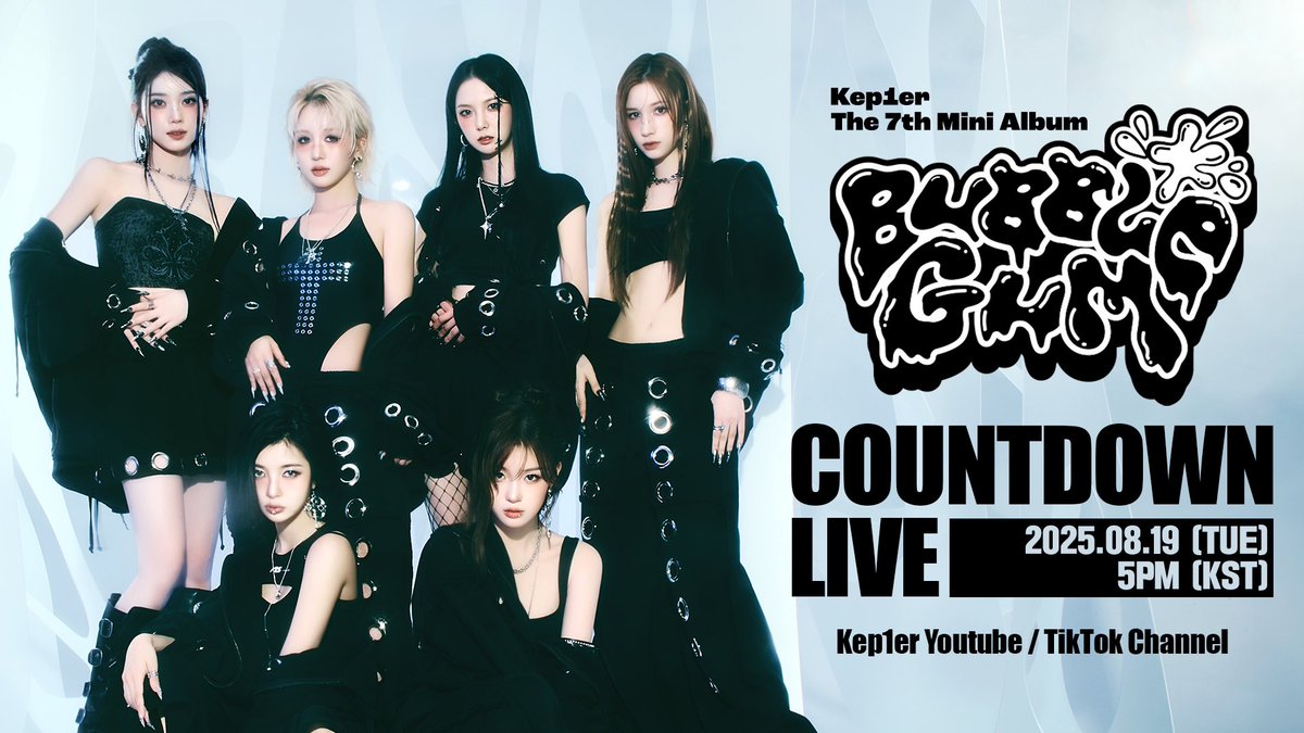official_kep1er's tweet photo. [📢]

Kep1er 케플러 l The 7th Mini Album 'BUBBLE GUM' COUNTDOWN LIVE

🗓️ 2025. 08. 19 (TUE) 5PM (KST)

📍Kep1er Youtube / TikTok 

🔗 https://t.co/ajvOMklPbx

#BUBBLE_GUM
#Kep1er #케플러 https://t.co/LNvRieEBIU