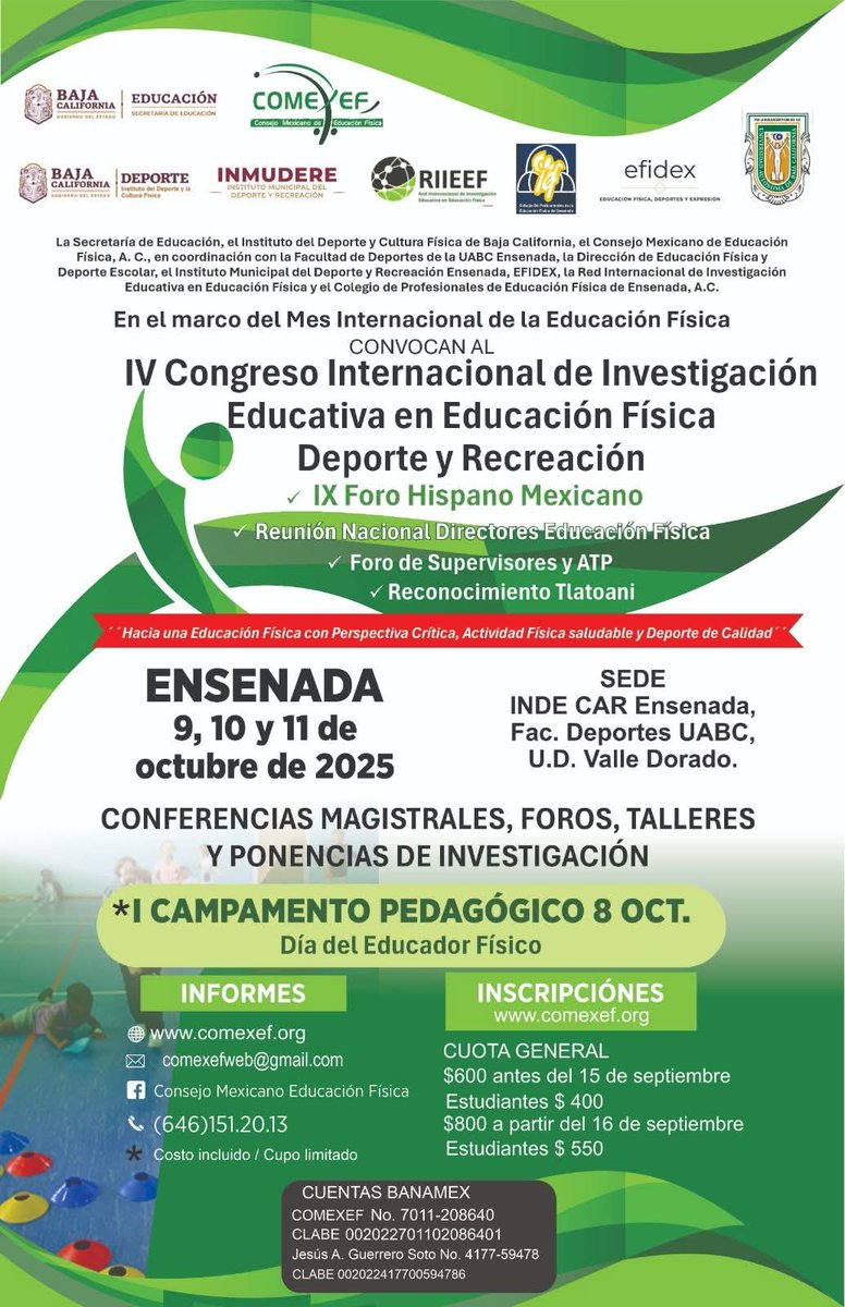 vidals2022's tweet photo. El COMEXEF. A.C., hace la  invitación al IV CONGRESO INTERNACIONAL DE INVESTIGACIÓN EDUCATIVA EN EDUCACIÓN FÍSICA DEPORTE y RECREACIÓN. FECHA:  9, 10 y 11 de octubre de 2025. INFORMES:
 * https://t.co/69GOUFqqGa
 * comexefweb@gmail.com
 * (646) 151.20.13 https://t.co/bNxDQZKqPs