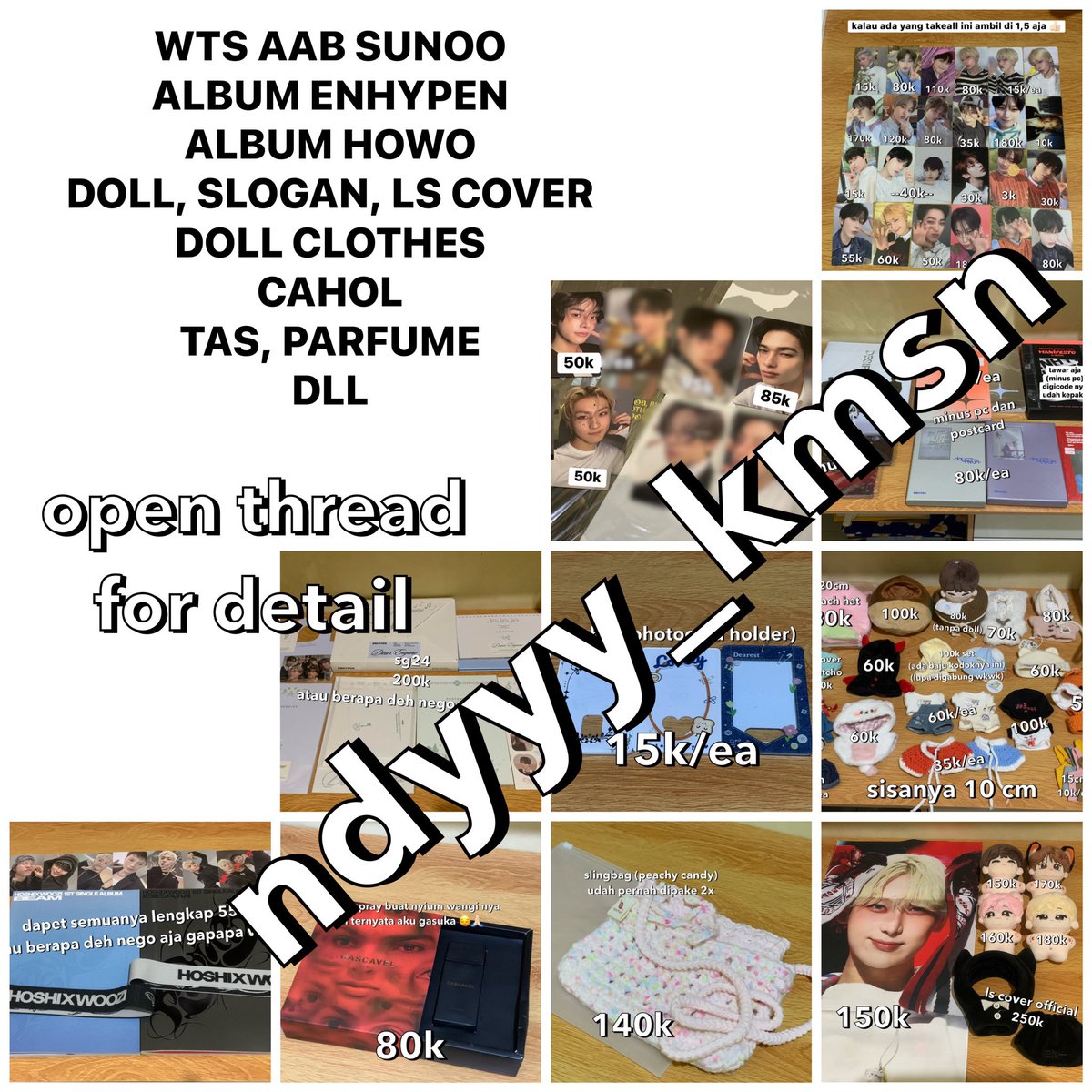 help rt

wts want to sell lfb

pc album cahol doll ls cover doll clothes slogan enhypen seventeen nct dll

🏠 bekasi
✅ inc. packing
❌ exc. adm

- not for sensitive buyer
- prefer yg take BANYAKAN 🙏🏻
- serious buyer only, no hnr, &amp; time waster

‼️open thread‼️