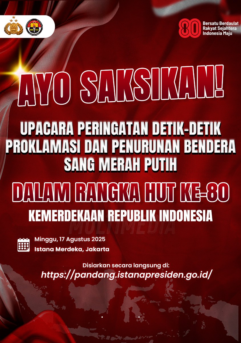 Poldakaltim's tweet photo. Sobat Polri, yuk saksikan upacara peringatan Detik-Detik Proklamasi dan Penurunan Bendera Sang Merah Putih dalam rangka Hari Ulang Tahun ke-80 Kemerdekaan RI. Upacara akan disiarkan langsung pada Minggu, 17 Agustus 2025 di website https://t.co/Ahjp5G0OPG

#80TahunIndonesia https://t.co/aIeeyOZfif