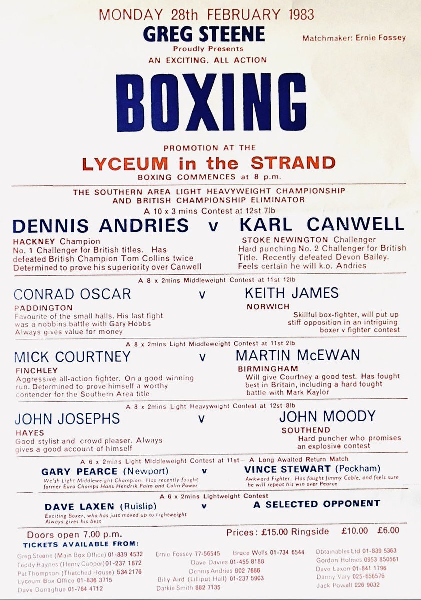 Flyer from The Lyceum Ballroom headlined by the Southern Area Light Heavyweight Title fight between Dennis Andries and Karl Canwell. Andries would stop the Stoke Newington man in four to retain the first of his multiple professional titles.