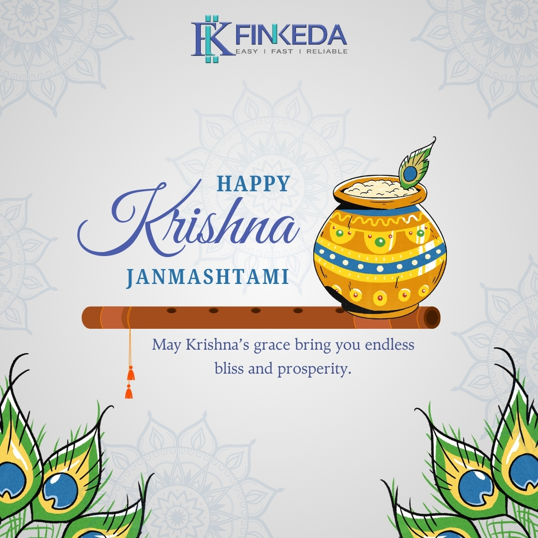 May Krishna’s blessings fill your life with joy &amp; prosperity.
This #Janmashtami, choose trust, growth &amp; digital ease.

Jab Baat Paise Ki Ho To Sirf Finkeda

finkeda.com | 0806 9627 000

#Finkeda #JabBaatPaiseKiHoToSirfFinkeda #DigitalIndia #FinancialFreedom