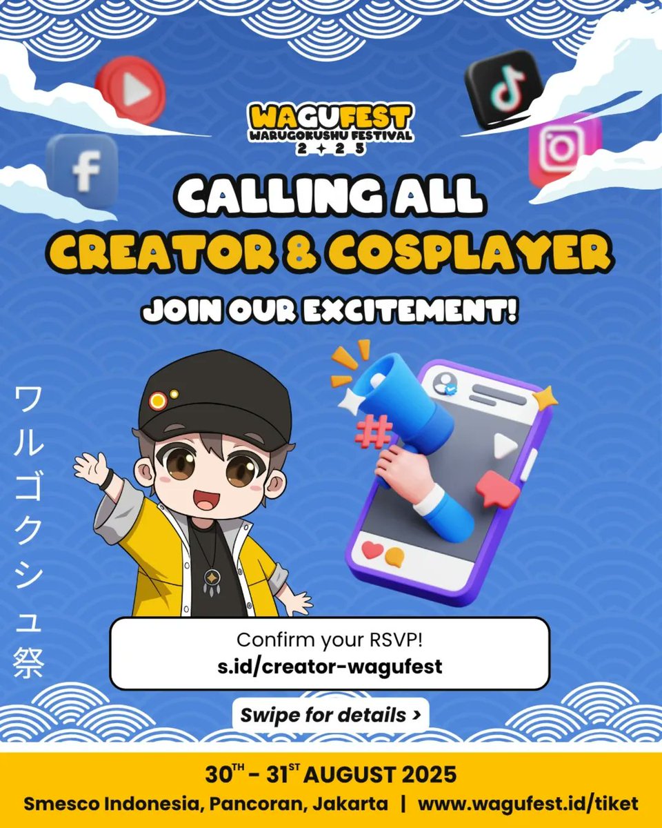 wagufest's tweet photo. 📢 CALLING ALL CREATOR &amp; COSPLAYER! 📢

Kamu punya konten keren atau cosplay yang siap bikin panggung makin meriah? 🎭✨

Confirm your RSVP sekarang
🔗 https://t.co/XQuhPQWdxv

📅 30 – 31 August 2025
📍 SMESCO Indonesia Indoor Hall, Pancoran, Jakarta Selatan https://t.co/7Ds6PsQneo