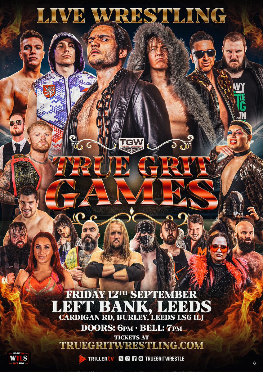 True Grit Wrestling (@truegritwrestle) on Twitter photo 🚨WRESTLING IN LEEDS🚨
🏠 <a href="/LeftBankLeeds/">Left Bank Leeds</a>
📅 Fri, 12th Sept
⏰️ 6pm doors | 7pm bell
🎟truegritwrestling.com/events/the-tru…
6 Men enter, 1 Man leaves as True Grit champion! The True Grit Games!
🔥🔥🔥 🚨WRESTLING IN LEEDS🚨
🏠 <a href="/LeftBankLeeds/">Left Bank Leeds</a>
📅 Fri, 12th Sept
⏰️ 6pm doors | 7pm bell
🎟truegritwrestling.com/events/the-tru…
6 Men enter, 1 Man leaves as True Grit champion! The True Grit Games!
🔥🔥🔥