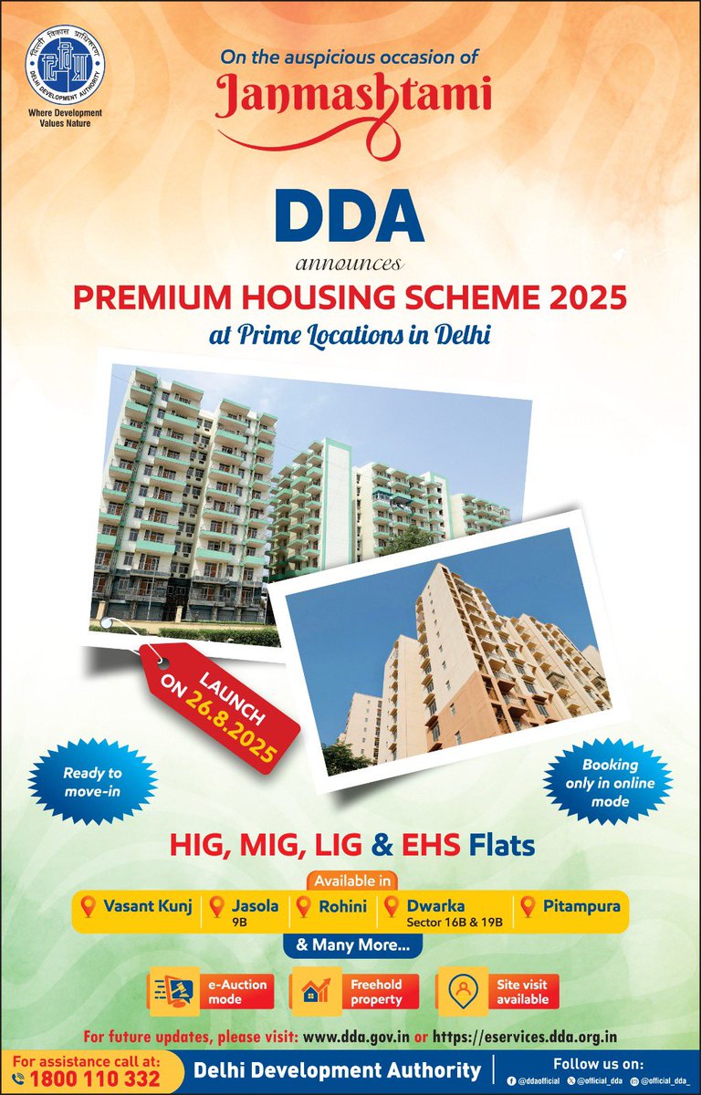 On the auspicious day of #Janmashtami, DDA announces 'Premium Housing Scheme 2025' with Ready-to-move-in flats.

Locations : Vasant Kunj, Jasola, Rohini, Dwarka, Pitampura &amp; more

Freehold Property | e-Auction Mode

Launching on 26 August 2025

Visit:
eservices.dda.org.in