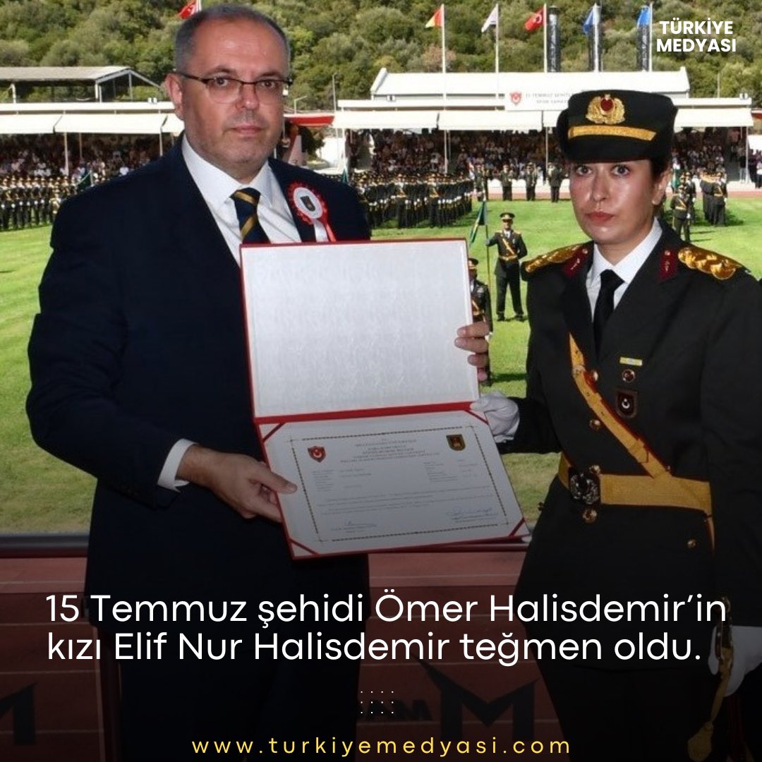 ▪️15 Temmuz şehidi Ömer Halisdemir’in kızı Elif Nur Halisdemir teğmen oldu.