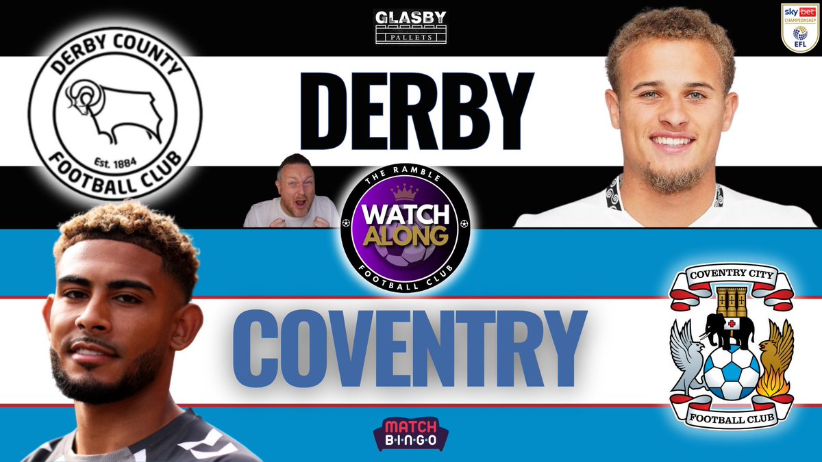 🚨CHAMPIONSHIP WATCHALONG!🚨

It’s Rhian Brewster’s Derby County vs Bobby Thomas’ Coventry City!!

LIVE from 12pm!
👇🏻
youtube.com/live/RlDl0wP4R…