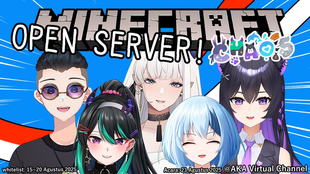 ⌞ ANNOUNCEMENT ⌝

Dibuka pendaftaran whitelist untuk ikut main di server Minecraft bersama CHAO.5 dalam rangka merayakan Kemerdekaan Indonesia 🇮🇩✨

Buat yang mau ikut seru2an daftar disini!
forms.gle/odS1exKtGHxD5L…

Acara akan diadakan pada tgl 23 Agustus 2025, 7 PM GMT+7 !!🎉