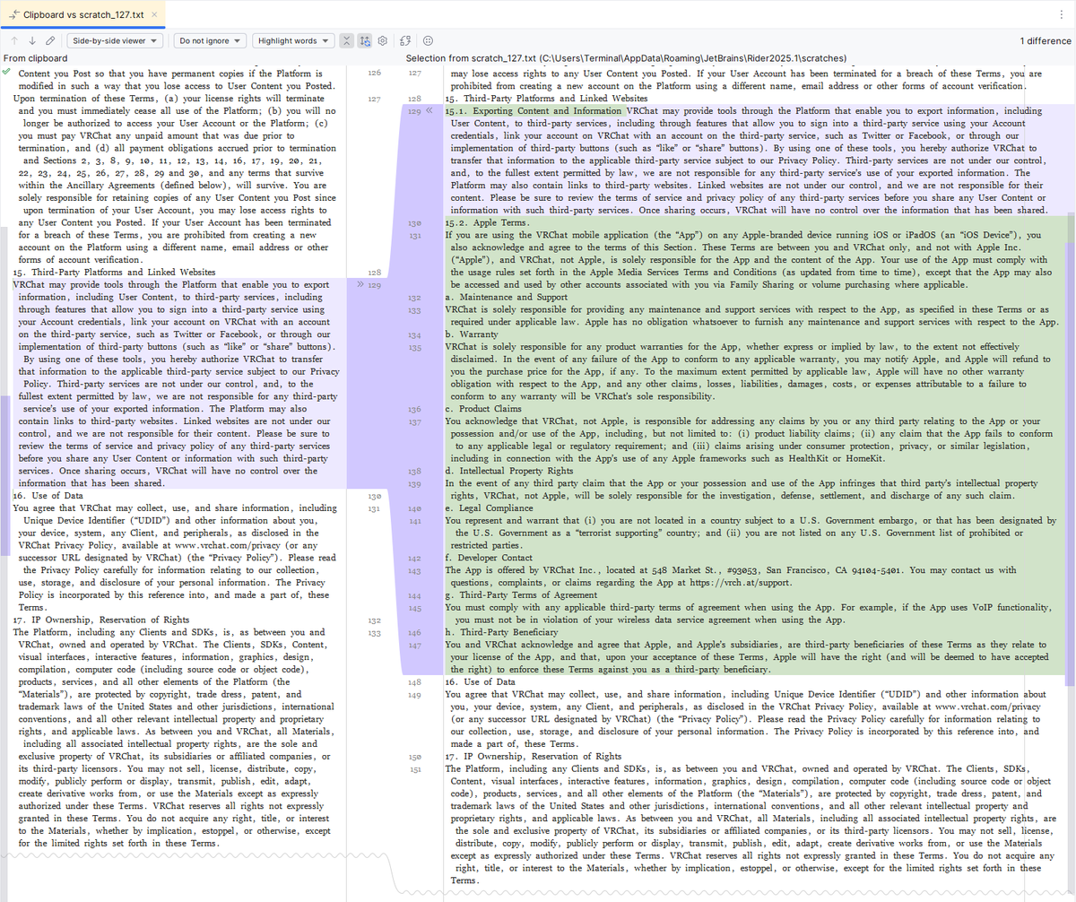 Comparing with the previous version of the VRChat TOS, the only changes seem to be completely irrelevant to most of us. It's just some Apple legalese, nothing to see here.