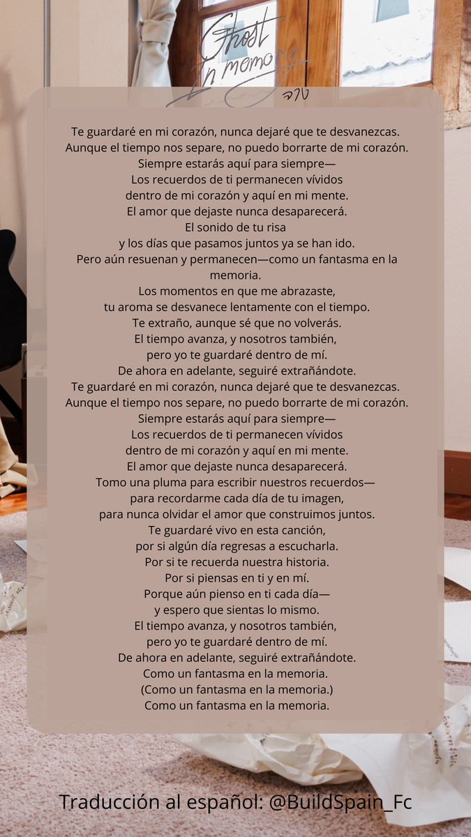 Os dejamos la traducción de la canción en español 

BIU MEMORY NEVER FADES  #MVGhostinMemory