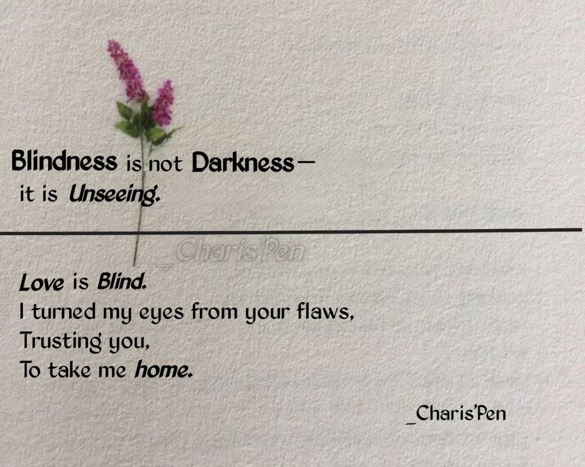 For you, I want to be blind.