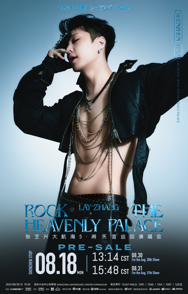 Lay Zhang Studio (@lay_studio) on Twitter photo ๐The 2025 Lay Zhang โGRANDLINE 5ยท Rock the Heavenly Palaceโ Tour โ Shenzhen Stop (August 30โ31)
Pre-sale announcement is here! ๐๏ธ
Shenzhenโs two shows will begin pre-sale on August 18 at 13:14 and 15:48 respectively.
In anticipation, we meet againโthis time, Shenzhen awaits you! ๐The 2025 Lay Zhang โGRANDLINE 5ยท Rock the Heavenly Palaceโ Tour โ Shenzhen Stop (August 30โ31)
Pre-sale announcement is here! ๐๏ธ
Shenzhenโs two shows will begin pre-sale on August 18 at 13:14 and 15:48 respectively.
In anticipation, we meet againโthis time, Shenzhen awaits you!