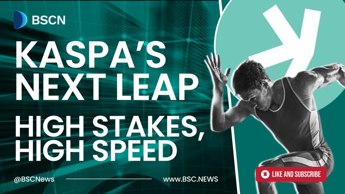 Kaspa's Next Leap: High Stakes, High Speed banner from BSCNews