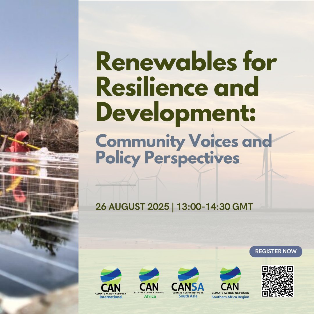 🌍Join us for a webinar on the role of #RenewableEnergy in building climate resilience &amp; supporting adaptation in vulnerable communities
🗓️ 26 Aug 2025
⏰ 13:00–14:30 GMT
🤝 Hosted by CAN Intl, CAN Africa, CAN South Asia &amp; SARCAN
🔗Register: climateactionnetwork.zoom.us/webinar/regist…
#ClimateAction