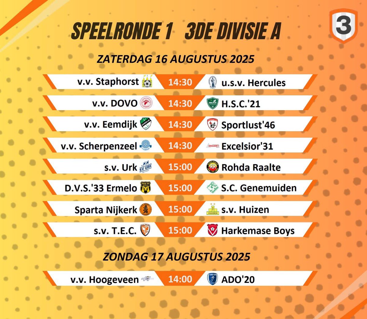 sv_TEC's tweet image. Vandaag start het seizoen in de Derde Divisie A voor TEC met de thuiswedstrijd tegen @HarkemaseBoys hieronder het volledige overzicht van speelronde 01 van dit weekend 
#techar #DerdeDivisieA