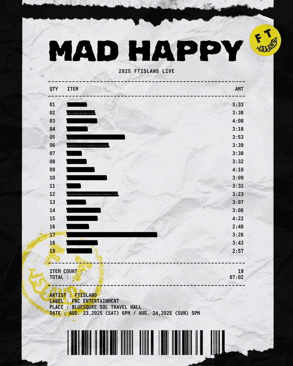 ‘𝙼𝙰𝙳 𝙷𝙰𝙿𝙿𝚈’ 𝚛𝚎𝚌𝚎𝚒𝚙𝚝

📍 블루스퀘어 SOL트래블홀
📆 2025. 8. 23 (토) 6PM / 2025. 8. 24 (일) 5PM

KR ✔ bit.ly/3GgqNGA
GL ✔ bit.ly/4lryHM8

#FTISLAND #FT아일랜드 #MAD_HAPPY
#FTISLAND_LIVE_MAD_HAPPY IN #SEOUL