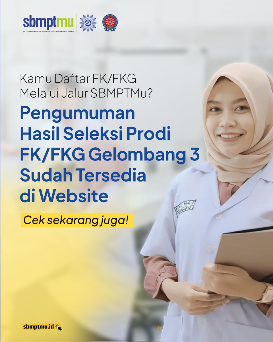 Pengumuman hasil seleksi Prodi FK/FKG jalur SBMPTMu gelombang 3 sudah diumumkan! Segera cek website SBMPTMu melalui akun masing-masing ya 👀✨️

#Muhammadiyah #SBMPTMu #Diktilitbang #SatuSBMPTMuUntukIndonesia #PTMA
#DaftarKuliah #DaftarKuliahSwasta #KuliahSwasta