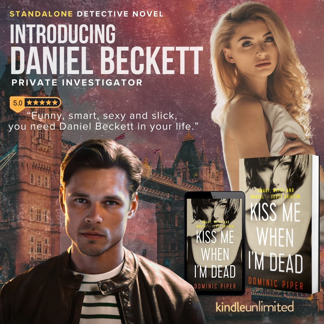 Kiss Me When I'm Dead. Dominic Piper.

"Dominic Piper’s sense of humor is in turns subtle and outlandish. I found myself laughing at scenes that should’ve made my hair stand on end." - Cynthia Hamilton, author.

viewBook.at/KMWID

#MustRead #DanielBeckett
