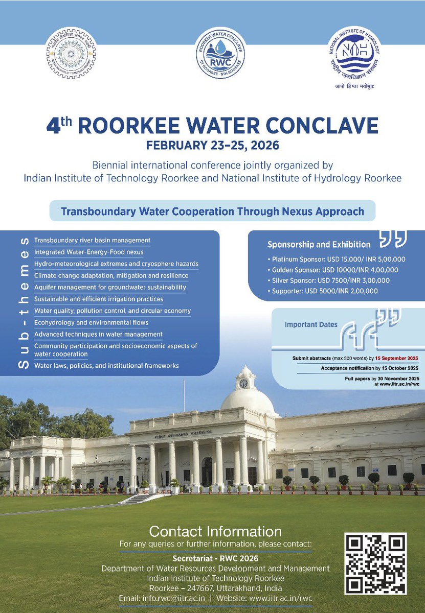 It is my pleasure to inform you that the abstract submission date for Roorkee Water Conclave has been extended till September 15, 2025.Kindly keep ready your full-length paper for inclusion in the Springer book and peer reviewed journal.