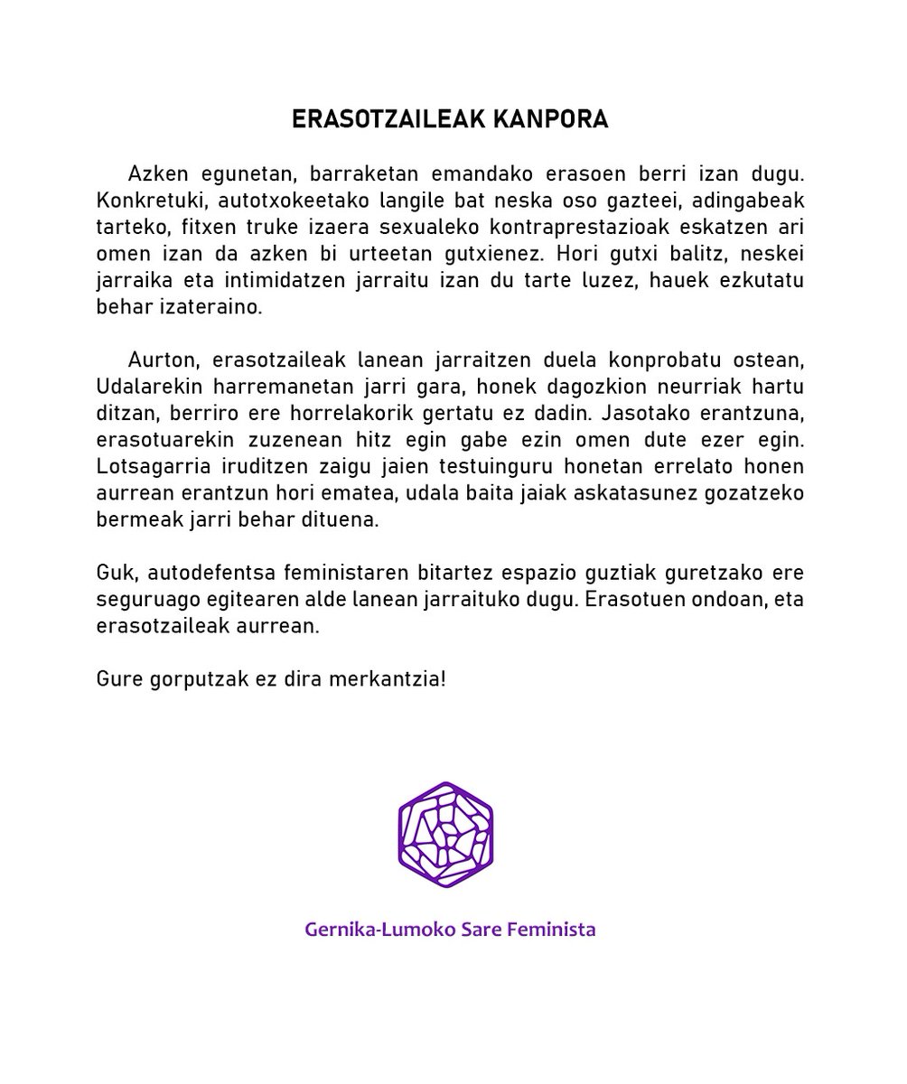 Adi! 
Erasotzaile bat Gernikako barraketan. Zabaldu autodefentsarako mezua!! 
💜✊💜